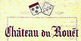 domaine du Chateau du Rouet