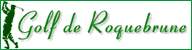 Golf de Roquebrune ...un tr�s beau parcours !